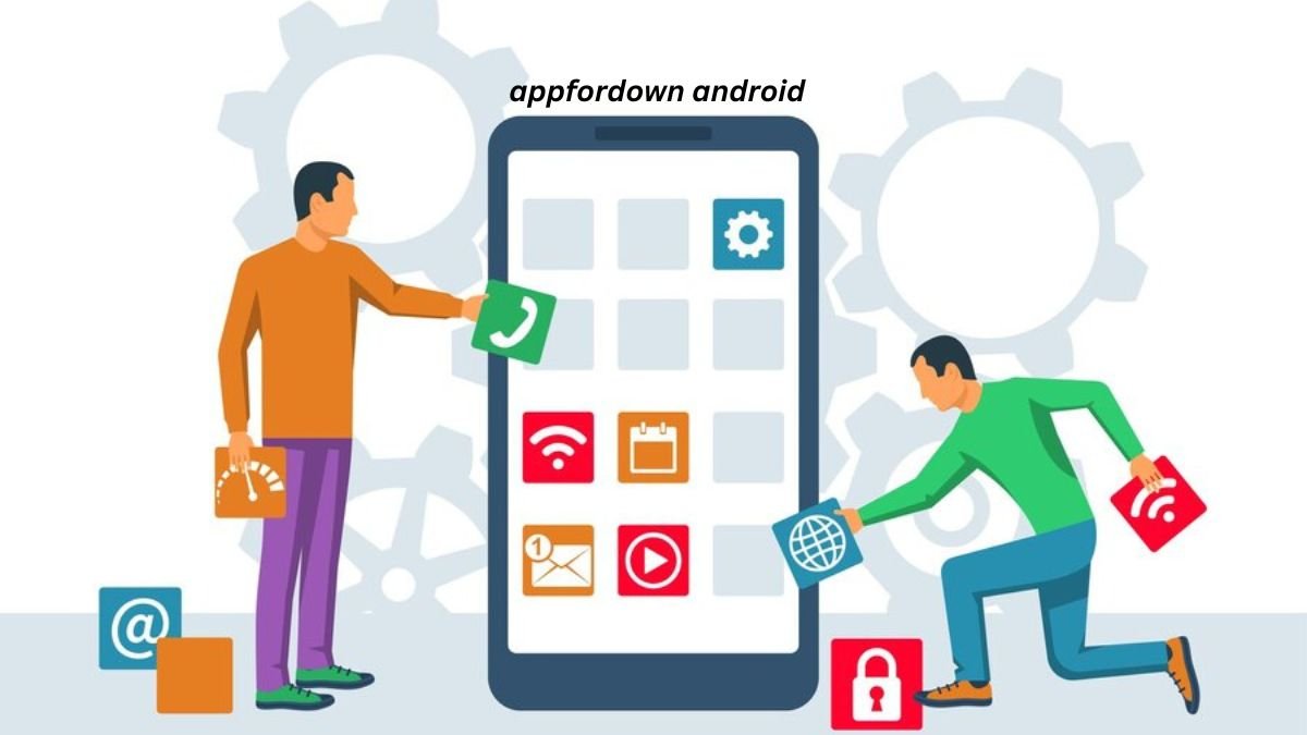 _appfordown android